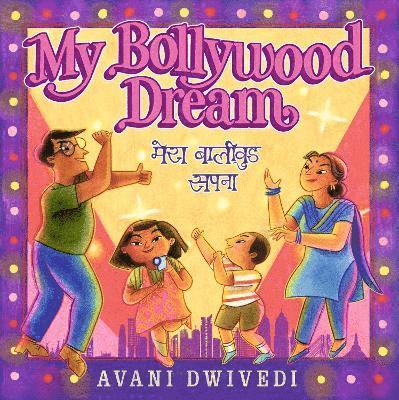 My Bollywood Dream 1