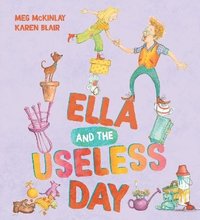 bokomslag Ella and the Useless Day