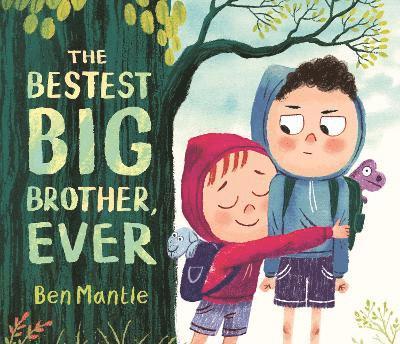 Bestest Big Brother, Ever 1