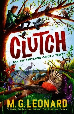 M. G. Leonard - Clutch, Häftad