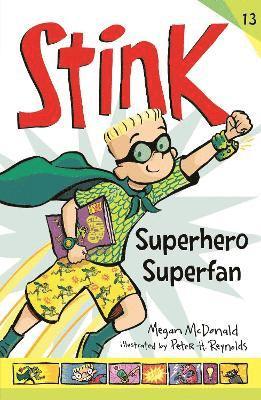 Stink: Superhero Superfan 1