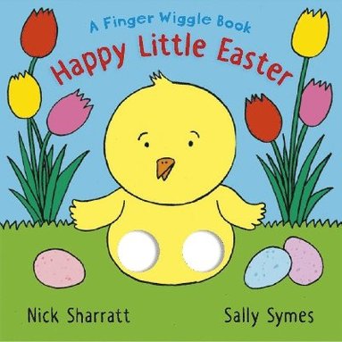 bokomslag Happy Little Easter: A Finger Wiggle Book