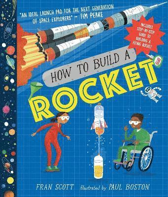 Fran Scott - How to Build a Rocket, Inbunden