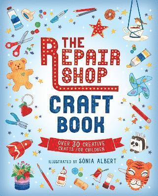 bokomslag The Repair Shop Craft Book