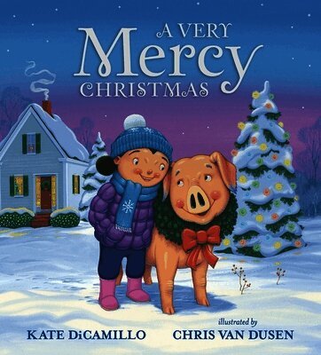 Kate DiCamillo - Very Mercy Christmas, Inbunden