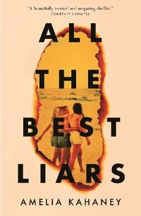 bokomslag All the Best Liars