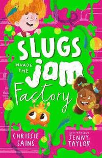 bokomslag Slugs Invade the Jam Factory