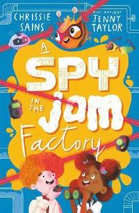 bokomslag A Spy in the Jam Factory