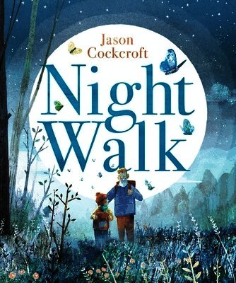 Jason Cockcroft - Night Walk, Inbunden