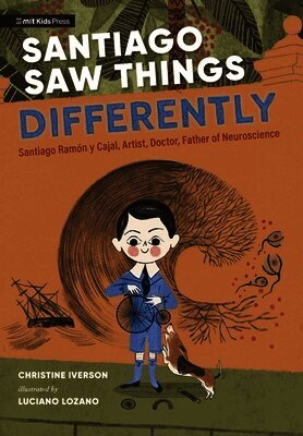 Christine Iverson - Santiago Saw Things Differently, Inbunden