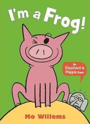 I'm a Frog! 1