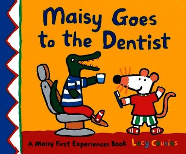 Lucy Cousins - Maisy Goes to the Dentist, Häftad