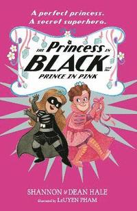 bokomslag The Princess in Black and the Prince in Pink