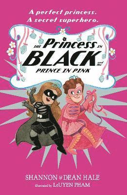 Princess in Black and the Prince in Pink