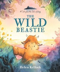 bokomslag The Wild Beastie: A Tale from the Isle of Begg