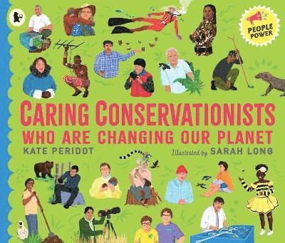 Caring Conservationists Who Are Changing Our Planet 1