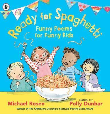 Ready for Spaghetti: Funny Poems for Funny Kids 1