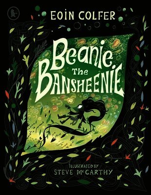 Eoin Colfer - Beanie the Bansheenie, Häftad