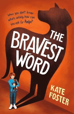 Kate Foster - Bravest Word, Häftad