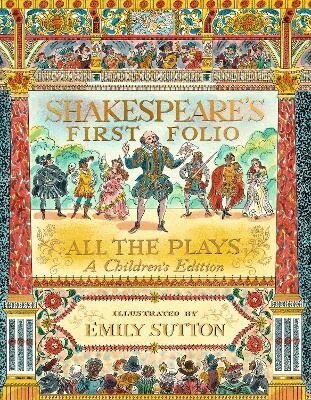 William Shakespeare, The Shakespeare Birthplace Trust - Shakespeare's First Folio: All The Plays, Inbunden