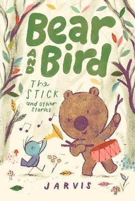 bokomslag Bear and Bird: The Stick and Other Stories