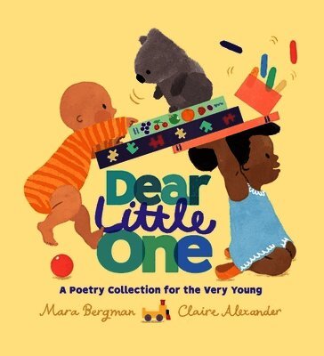 Mara Bergman - Dear Little One: A Poetry Collection for the Very Young, Inbunden