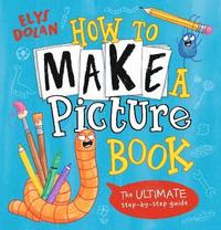 bokomslag How to Make a Picture Book