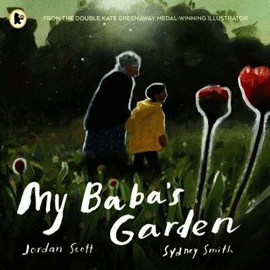 Jordan Scott - My Baba's Garden, Häftad