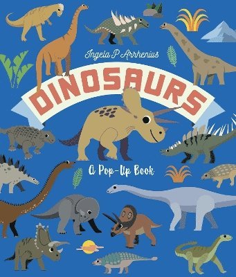 bokomslag Dinosaurs: A Pop-Up Book