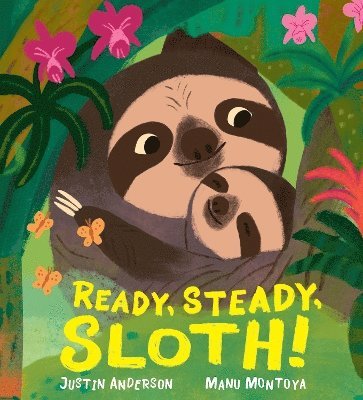 bokomslag Ready, Steady, Sloth!