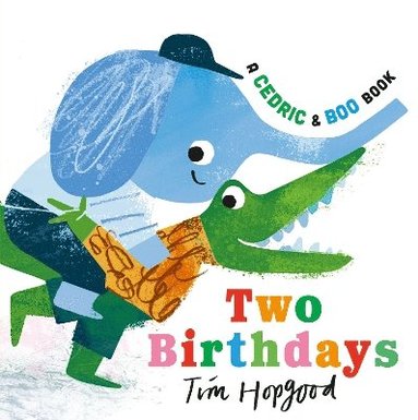 bokomslag Cedric and Boo Book: Two Birthdays