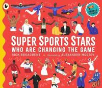 bokomslag Super Sports Stars Who Are Changing the Game