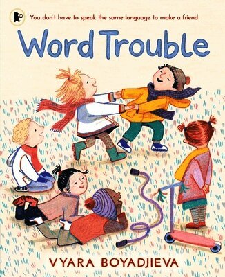 Vyara Boyadjieva - Word Trouble, Häftad