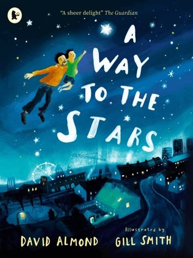 David Almond - Way to the Stars, Häftad