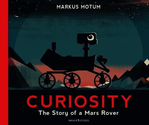 Markus Motum - Curiosity: The Story of a Mars Rover, Häftad. Tillgänglighet: Lägg i varukorg