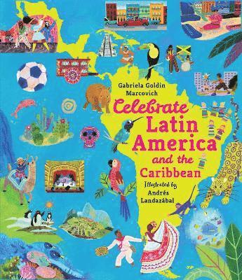 Celebrate Latin America and the Caribbean