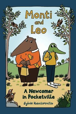 Sylvie Kantorovitz - Monti and Leo: A Newcomer in Pocketville, Häftad
