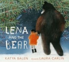 Katya Balen - Lena and the Bear, Inbunden