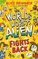World's Worst Alien Fights Back