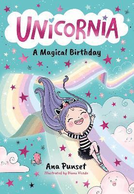 Unicornia: A Magical Birthday 1