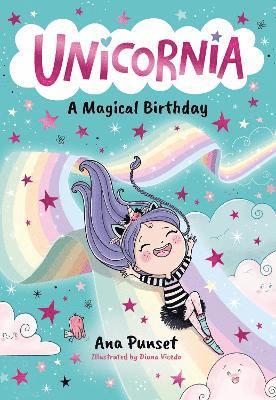 Ana Punset - Unicornia: A Magical Birthday, Häftad
