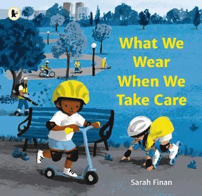 Sarah Finan - What We Wear When We Take Care, Häftad