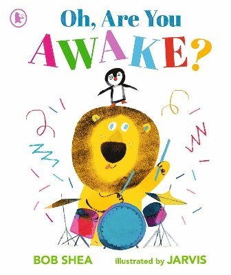 Bob Shea - Oh, Are You Awake?, Häftad