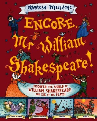 Marcia Williams - Encore, Mr William Shakespeare!, Inbunden