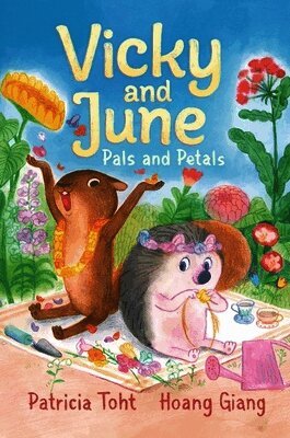 Patricia Toht - Vicky and June: Pals and Petals, Häftad