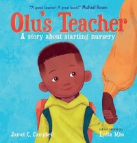 bokomslag Olu's Teacher: A Story About Starting Nursery