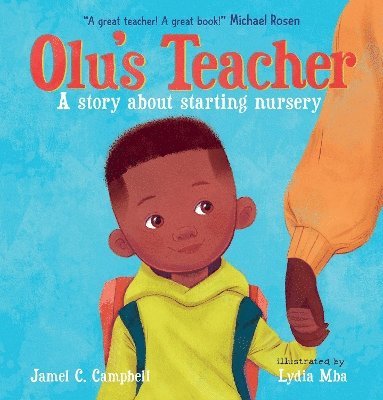 bokomslag Olu's Teacher: A Story About Starting Nursery