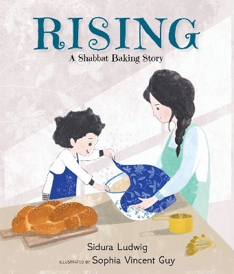 bokomslag Rising: A Shabbat Baking Story