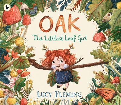 Oak, the Littlest Leaf Girl 1