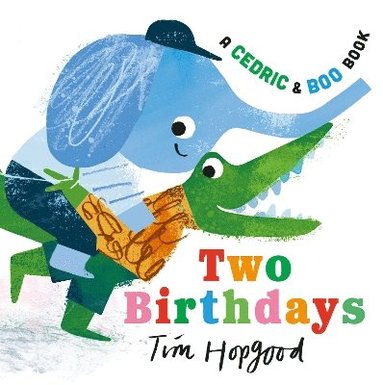 bokomslag Cedric and Boo Book: Two Birthdays